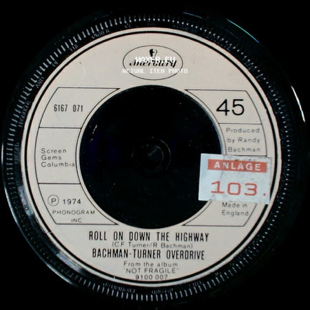 Bachman-Turner Overdrive - Sledgehammer / Roll On Down The Highway side B