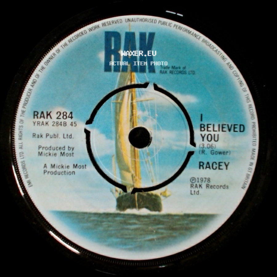 Racey - I Believed You / Lay Your Love On Me side A