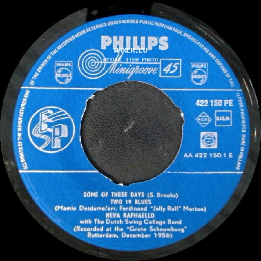 Neva Raphaello - Some Of These Days / Two 19 Blues / I Ain't Got Nobody / Am I Blue? side A