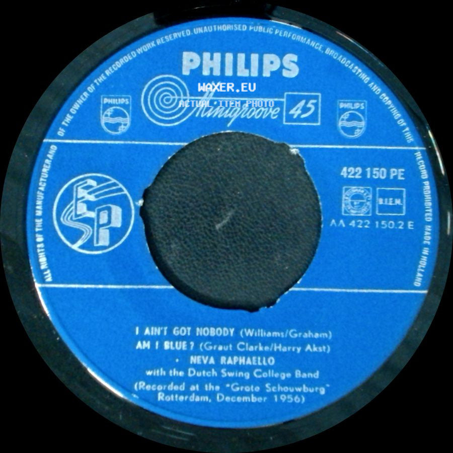Neva Raphaello - Some Of These Days / Two 19 Blues / I Ain't Got Nobody / Am I Blue? side B
