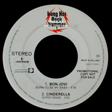 Bon Jovi - Born To Be My Baby / 1. Kingdom Come - Gotta Go (Can't Wage A War) / 2. Dare - Into The Fire side A