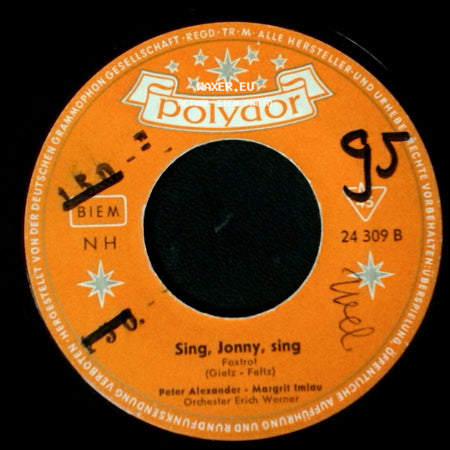 Peter Alexander - Margrit Imlau - Mille-Mille-Baci / Sing, Jonny, Sing side B