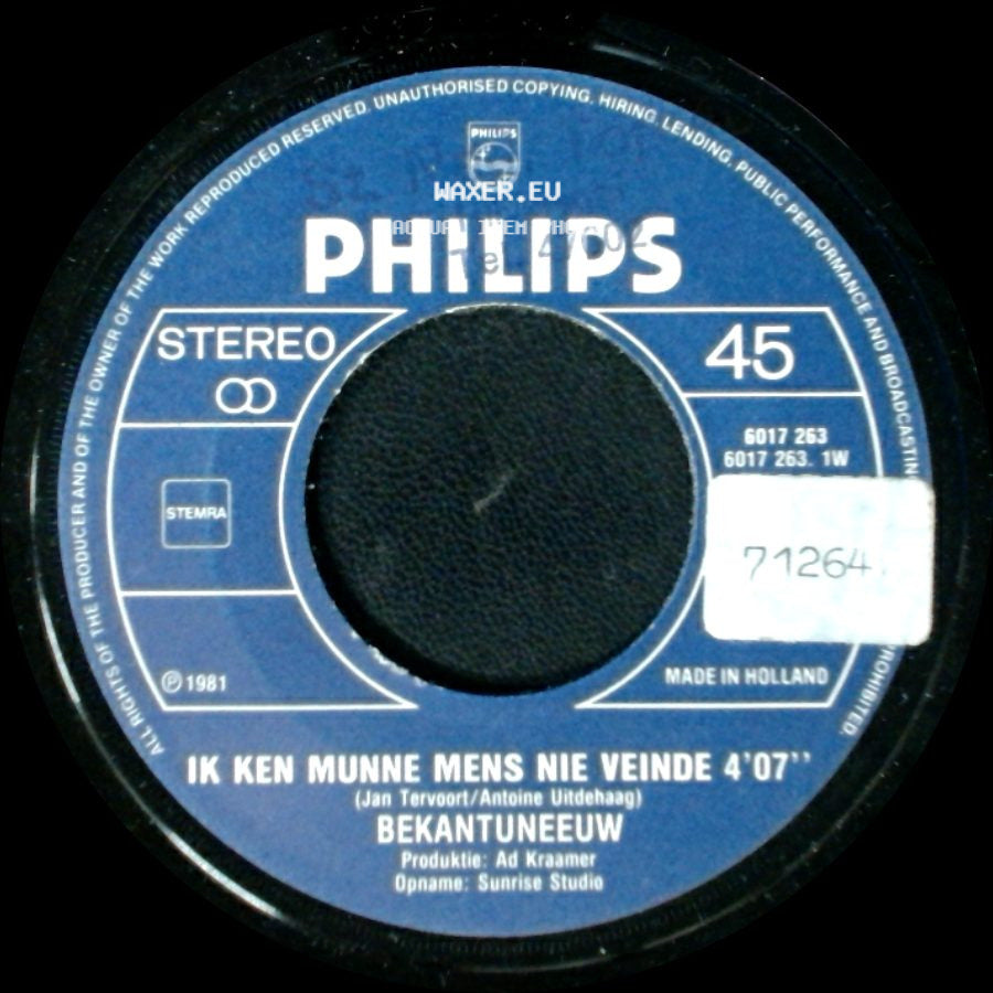 Bekantuneeuw - Ik Ken Munne Mens Nie Veinde / Vrolijke Druiven Zijn We Allemaol side A