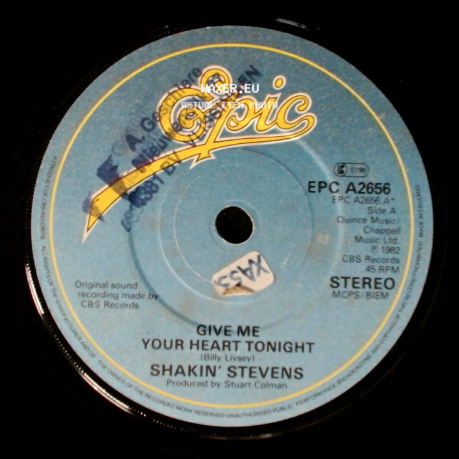 Shakin' Stevens - Give Me Your Heart Tonight / Thinkin' Of You side A