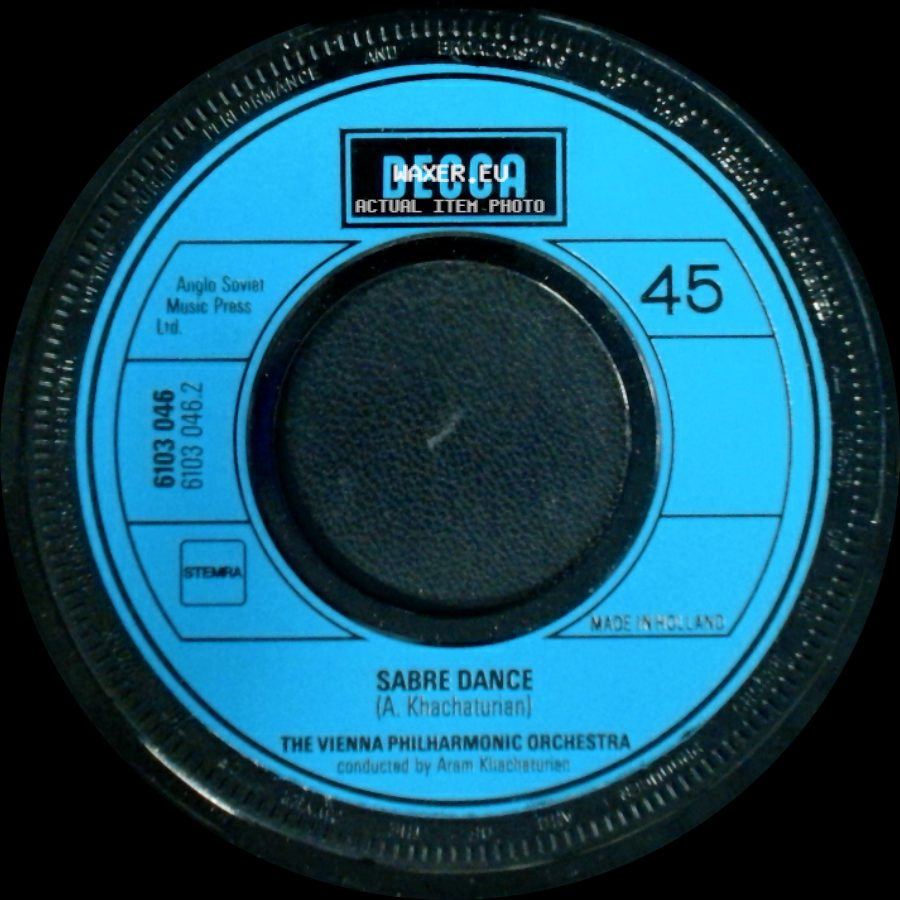 The Vienna Philharmonic Orchestra - Sabre Dance / The "Onedin Line" Theme side A