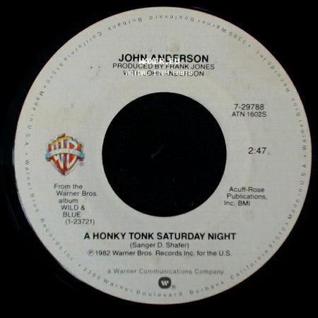 John Anderson - Swingin' / A Honky Tonk Saturday Night side B
