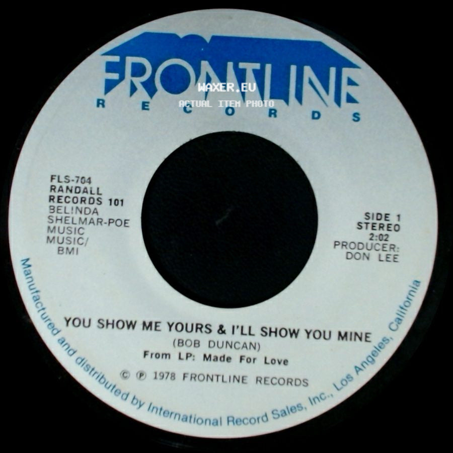 Randall - You Show Me Yours & I'll Show You Mine / You're The Last Thing On My Mind side A