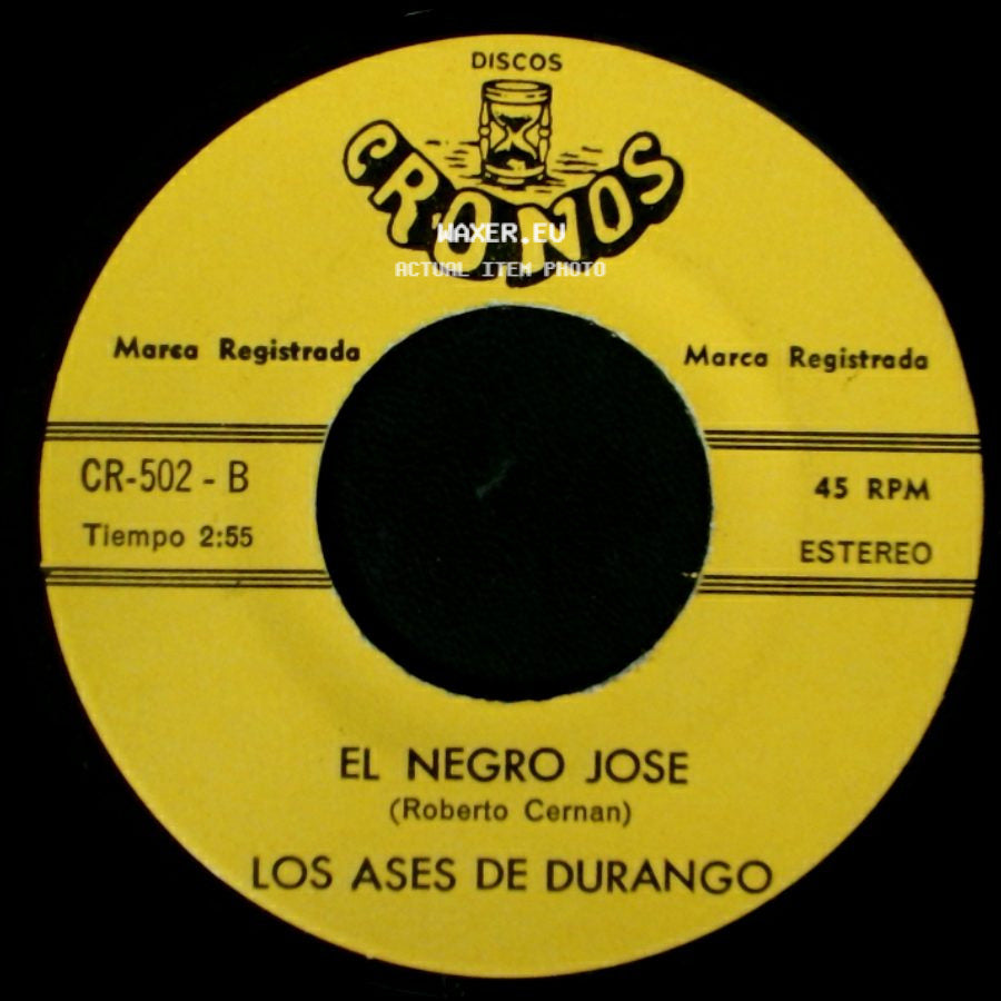 Los Ases De Durango - El Negro Jose / Los Males De Micaela side A