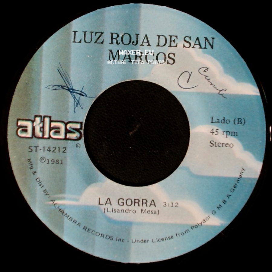 Luz Roja De San Marcos - El Año Viejo / La Gorra side B