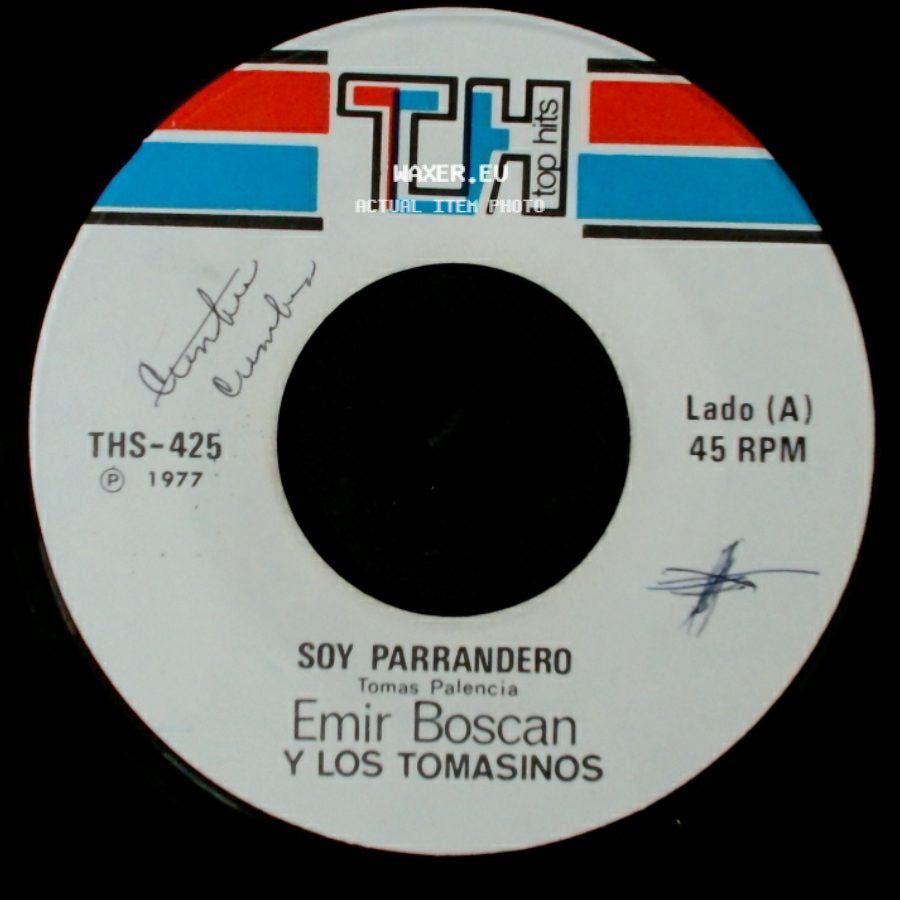 Emir Boscan Y Los Tomasinos - Soy Parrandero / Perdamonos side A