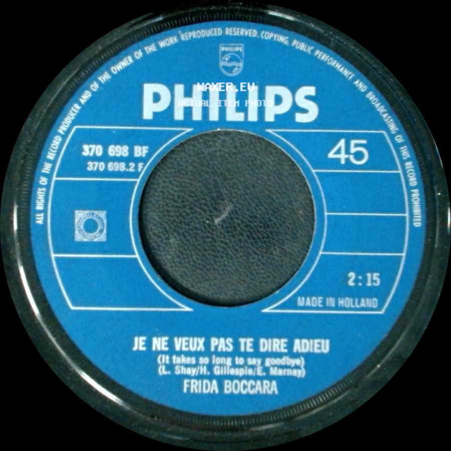 Frida Boccara - Cent Millions Chansons / Je Ne Veux Pas Te Dire Adieu side B