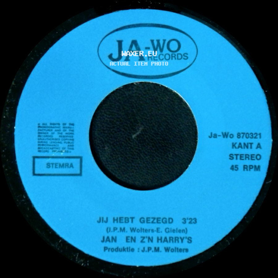 Jan En Z'n Harry's - Orgelman / Jij Hebt Gezegd side B