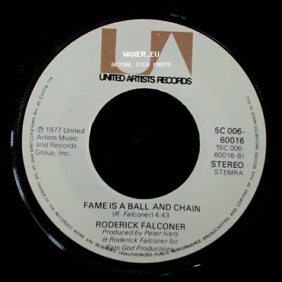 Roderick Falconer - Fame Is A Ball And Chain / Rock City side A