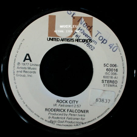 Roderick Falconer - Fame Is A Ball And Chain / Rock City side B