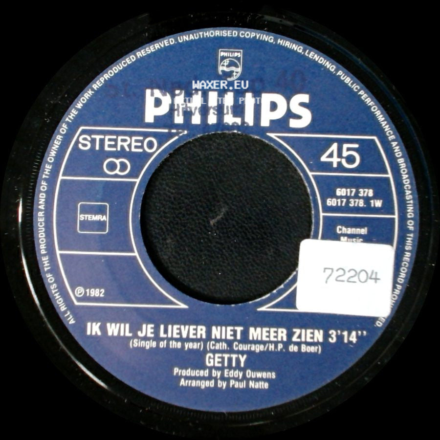 Getty - Ik Wil Je Liever Niet Meer Zien / Voor Jou, Voor Mij side A