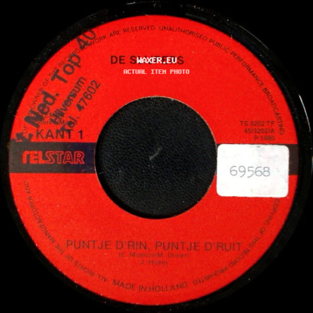De Slijpers - Puntje D'rin, Puntje D'ruit / We Gaan D'r Weer 's Lekker Tegenaan side A