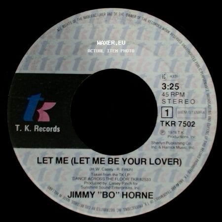 Jimmy "Bo" Horne - Ask The Birds And The Bees / Let Me (Let Me Be Your Lover) side B