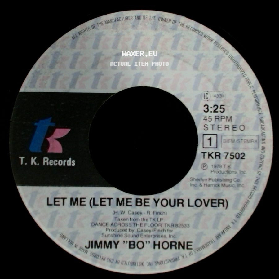Jimmy "Bo" Horne - Ask The Birds And The Bees / Let Me (Let Me Be Your Lover) side B