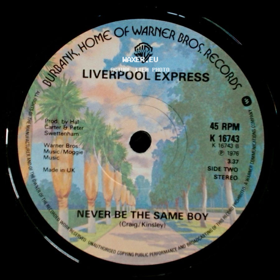 Liverpool Express - You Are My Love / Never Be The Same Boy side B