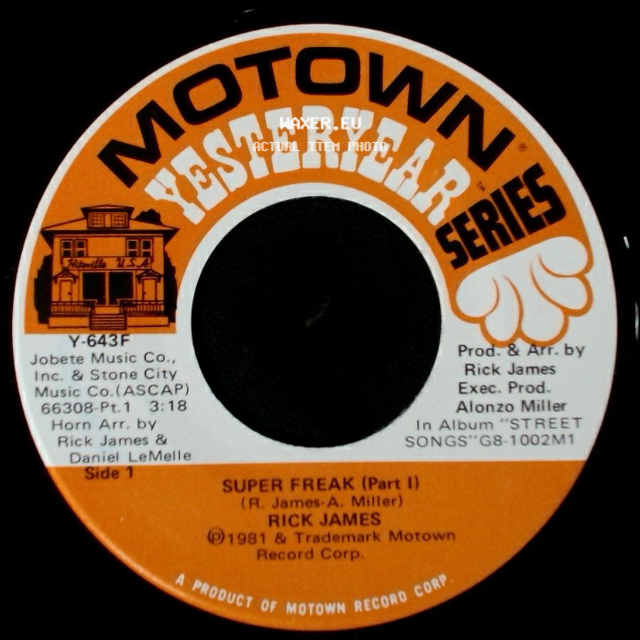 Rick James - Super Freak (Part I) / Give It To Me Baby side A