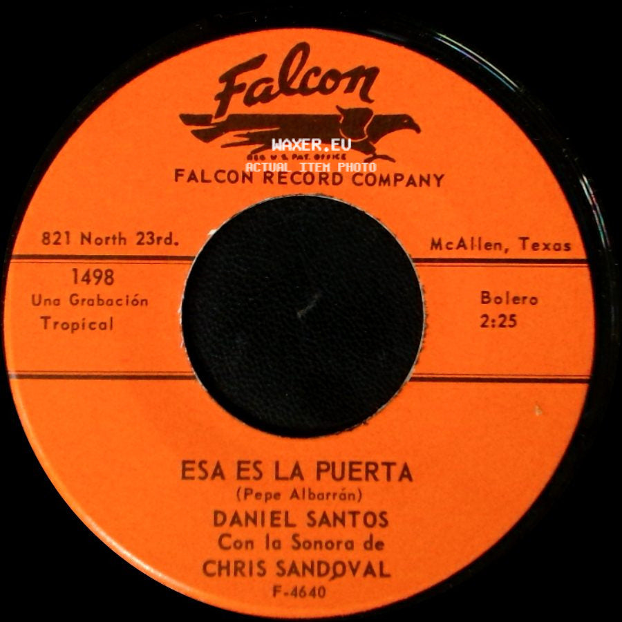 Daniel Santos Con La Sonora De Chris Sandoval - Esa Es La Puerta / Cuando Juega El Albur side A