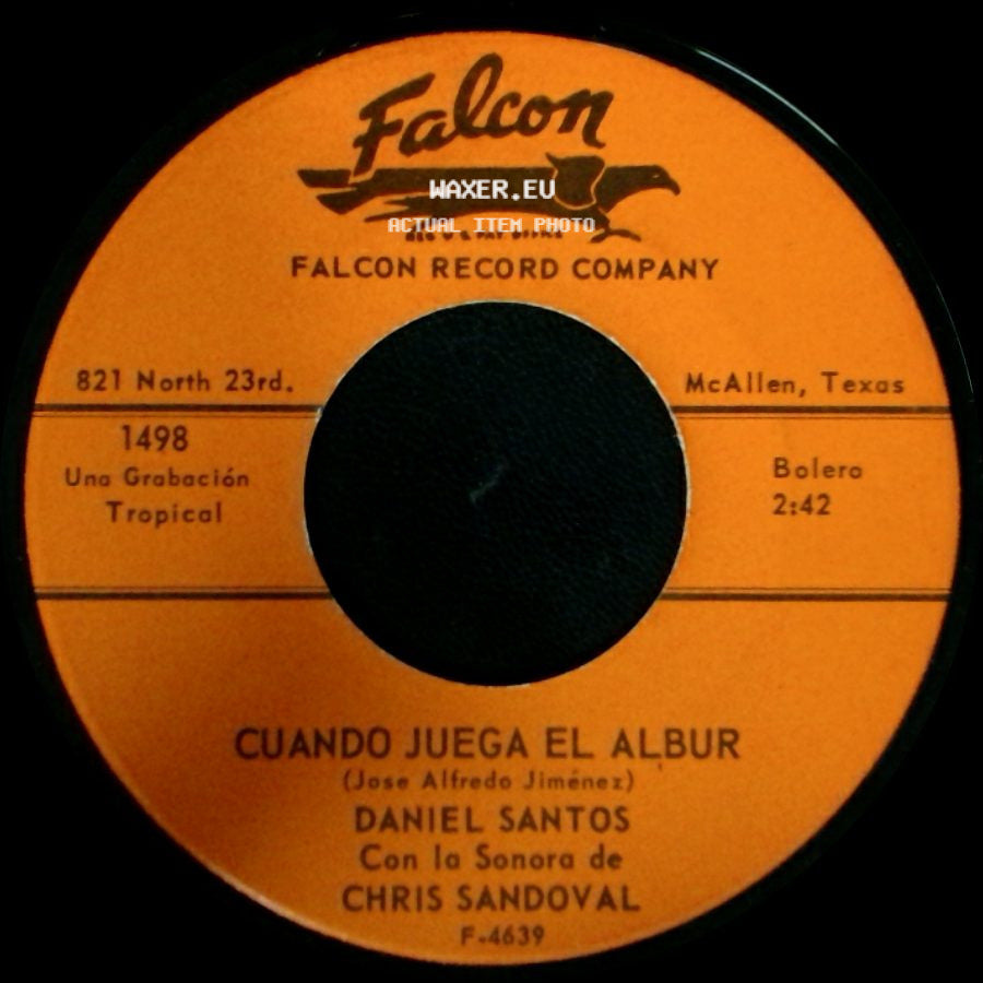 Daniel Santos Con La Sonora De Chris Sandoval - Esa Es La Puerta / Cuando Juega El Albur side B