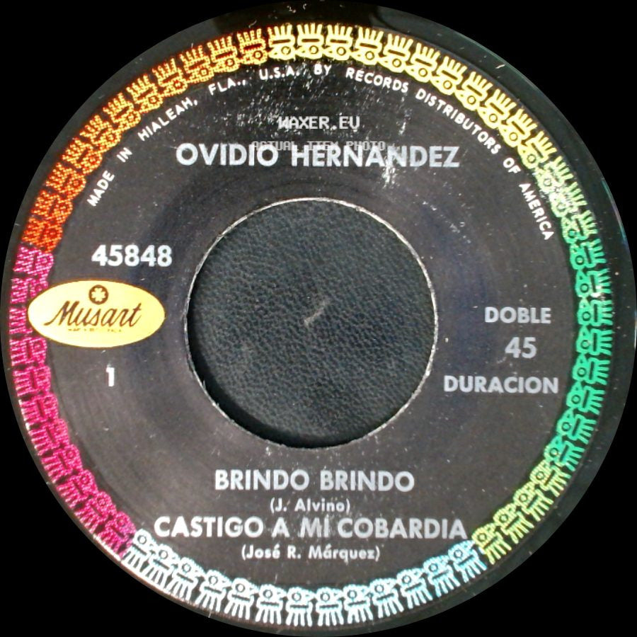 Ovidio Hernandez - Brindo Brindo / Castigo A Mi Cobardia / Que No Te Cuenten Cuentos / Cinco Centavitos side A
