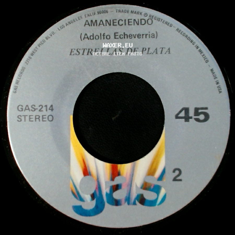 Estrellas De Plata / San Juan De Letran - Amaneceinco (Adolfo Echeverria) / Estrellas De Plata side A