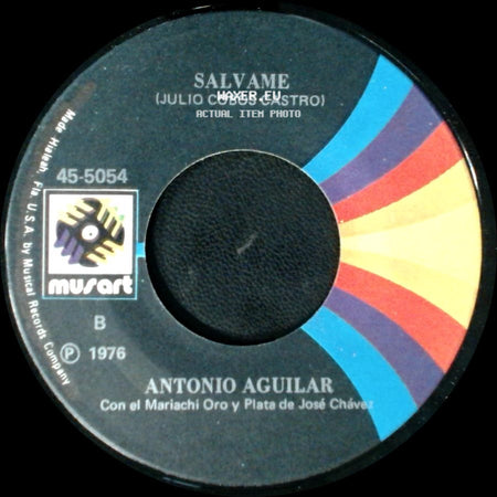Antonio Aguilar - La Cruda / Salvame (Julio Cobos Castro) side B