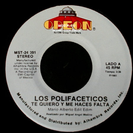 Los Polifaceticos - Te Quiero Y Me Haces Falta / La Carta No 3 side A