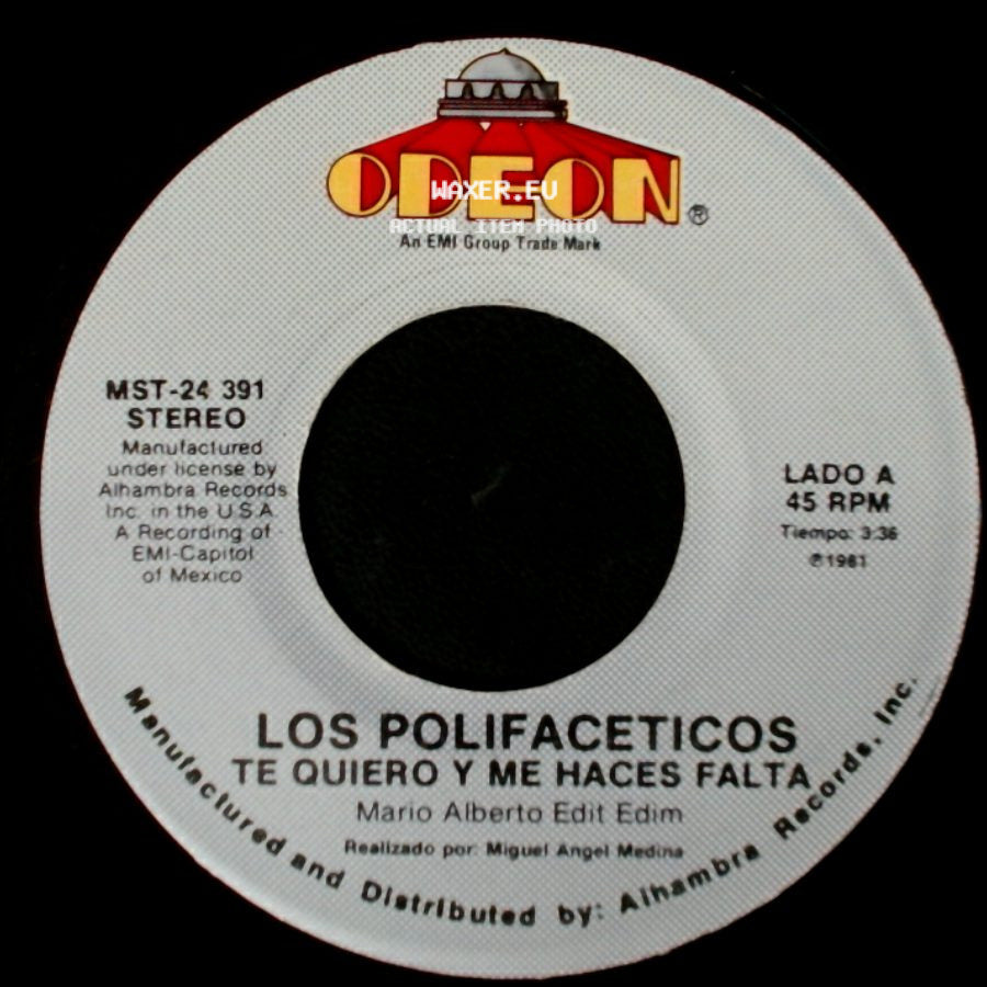 Los Polifaceticos - Te Quiero Y Me Haces Falta / La Carta No 3 side A