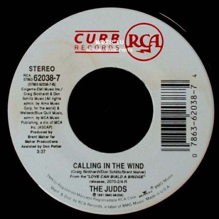 The Judds - John Deere Tractor / Calling In The Wind side B