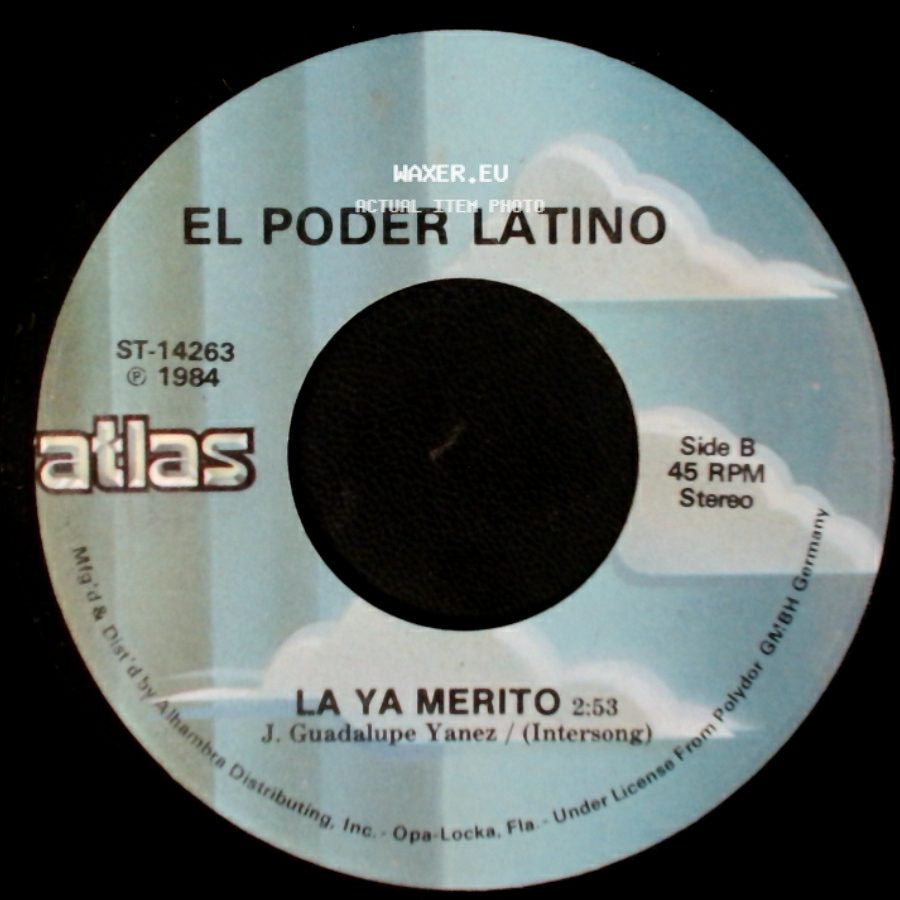 El Poder Latino - Tienes Que Volver / La Ya Merito side B