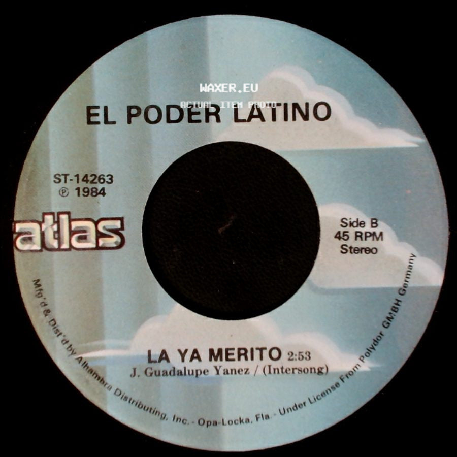 El Poder Latino - Tienes Que Volver / La Ya Merito side B