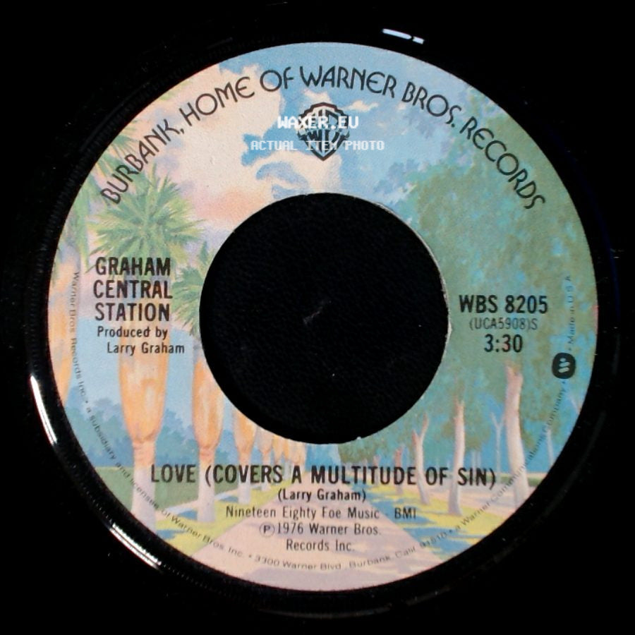 Graham Central Station - Love (Covers A Multitude Of Sin) / Why? side A