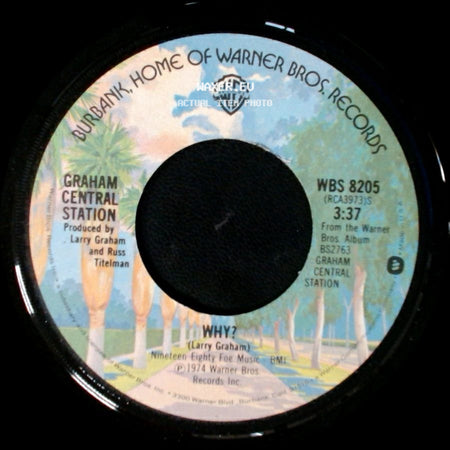 Graham Central Station - Love (Covers A Multitude Of Sin) / Why? side B