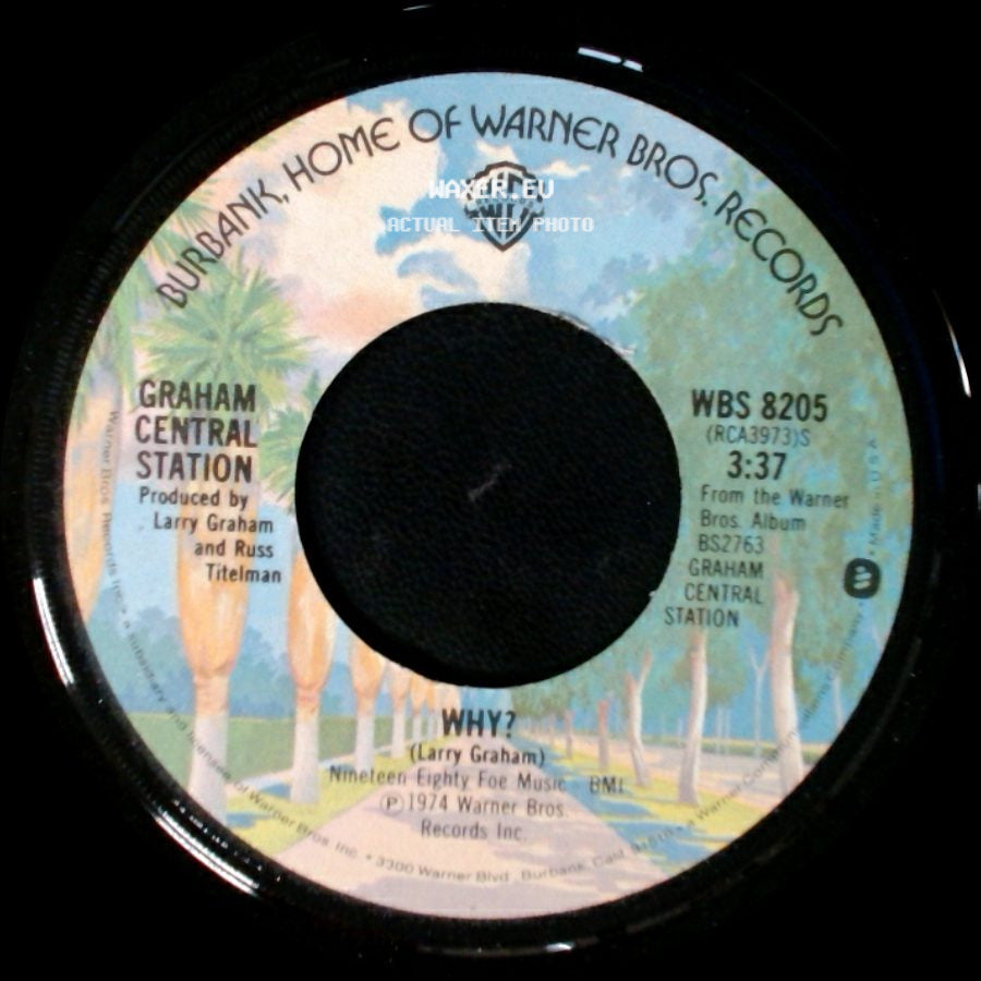 Graham Central Station - Love (Covers A Multitude Of Sin) / Why? side B