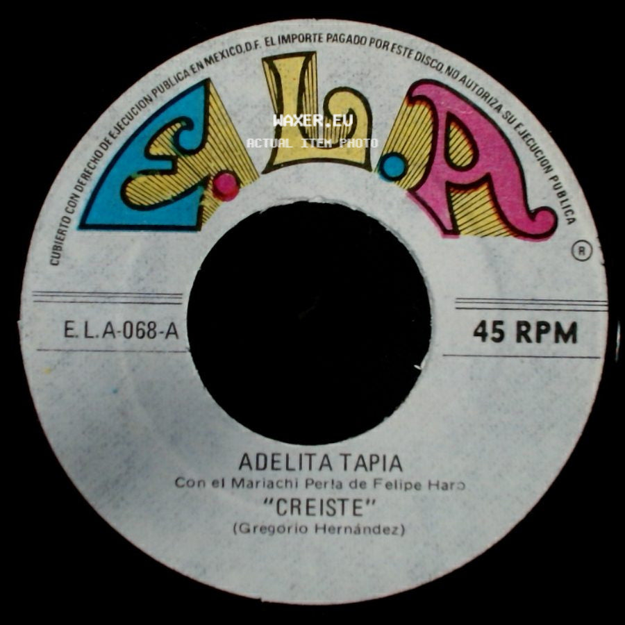 Adelita Tapia - Anillo Grabado / Creiste side B