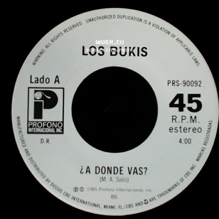 Los Bukis - ¿A Donde Vas? / Fijate, Fijate side A