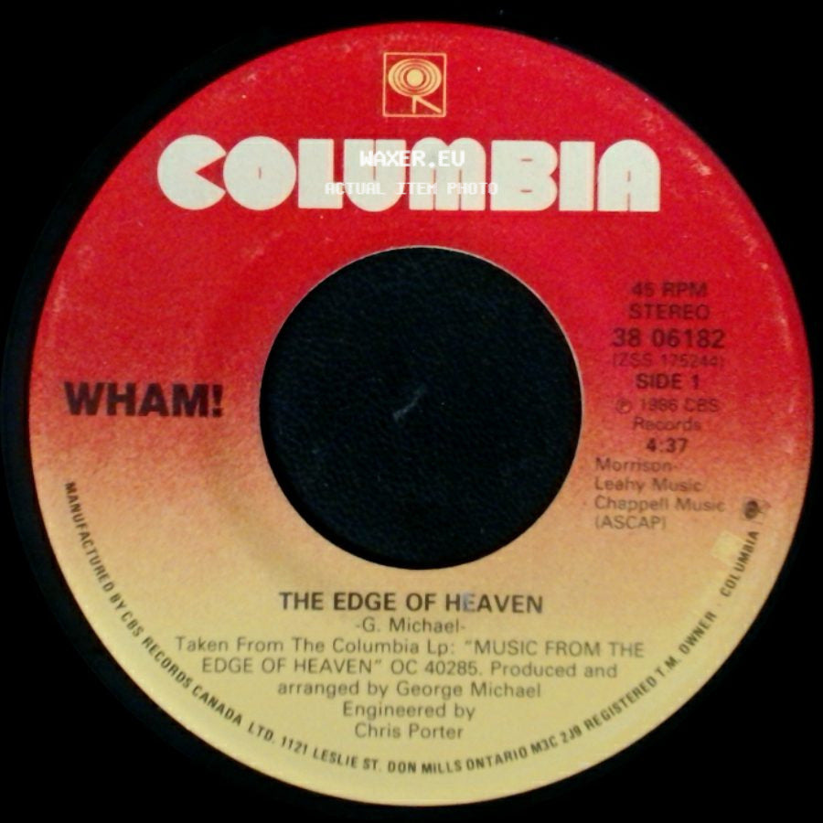 Wham! - The Edge Of Heaven / Blue (Live In China) side A