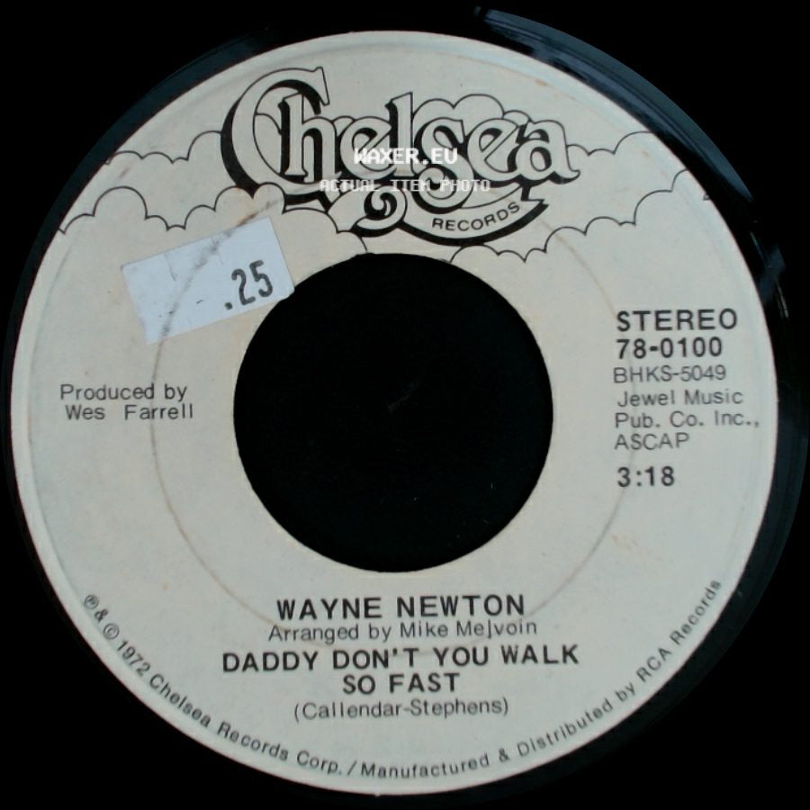 Wayne Newton - Echo Valley 2-6809 / Daddy Don't You Walk So Fast side B