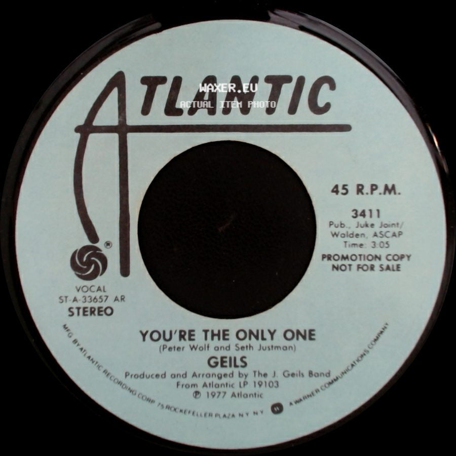 Geils - You're The Only One / You're The Only One side A