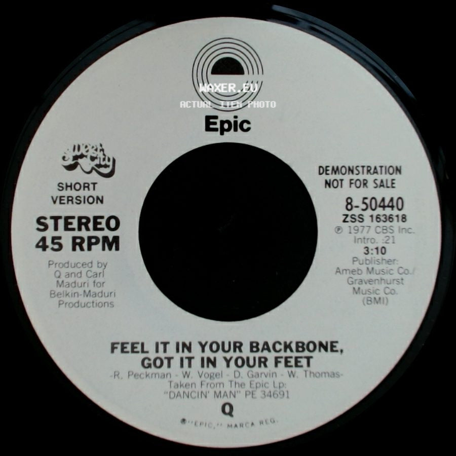 Q - Feel It In Your Backbone, Got It In Your Feet / Feel It In Your Backbone, Got It In Your Feet side A