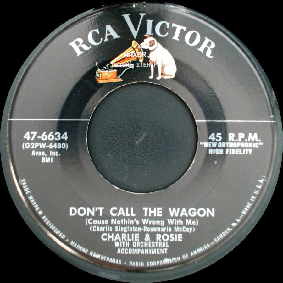 Charlie & Rosie - Toodle Loo Tennessee / Don't Call The Wagon (Cause Nothin's Wrong With Me) side B