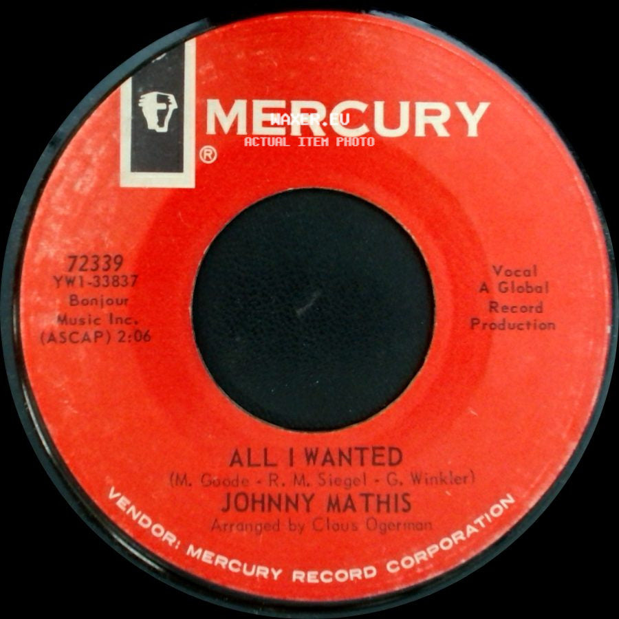 Johnny Mathis - All I Wanted / Listen Lonely Girl side A
