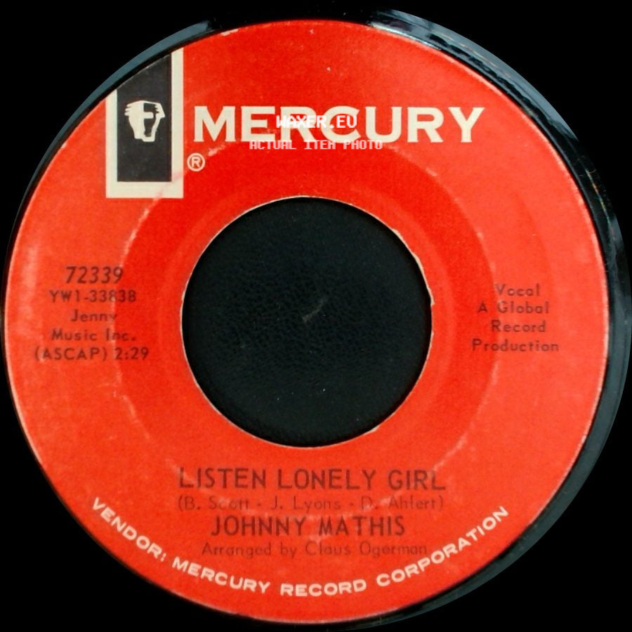 Johnny Mathis - All I Wanted / Listen Lonely Girl side B