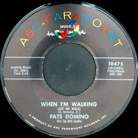 Fats Domino - I've Got A Right To Cry / When I'm Walking (Let Me Walk) side B