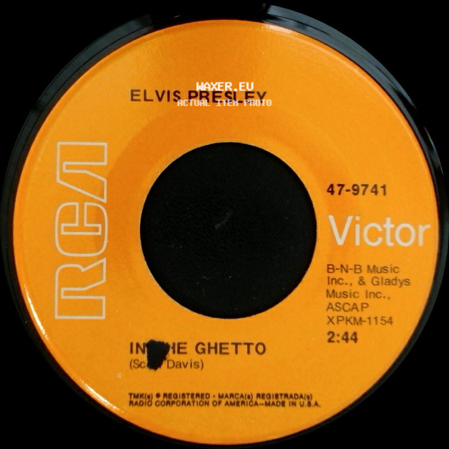 Elvis Presley - Any Day Now / In The Ghetto side B