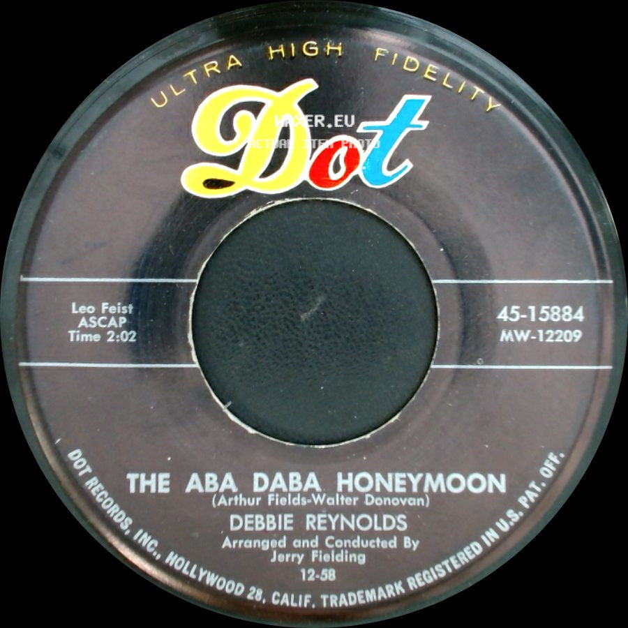 Debbie Reynolds - The Aba Daba Honeymoon / Love Is A Thing side A