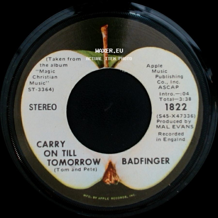 Badfinger - Carry On Till Tomorrow / No Matter What side A